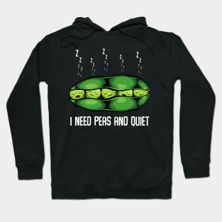 Peas - I Need Peas And Quiet - Cute Sleeping Vegetables Hoodie